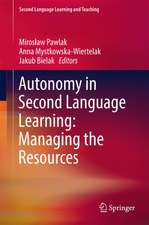 Autonomy in Second Language Learning: Managing the Resources