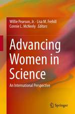 Advancing Women in Science: An International Perspective