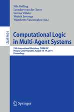 Computational Logic in Multi-Agent Systems: 15th International Workshop, CLIMA XV, Prague, Czech Republic, August 18-19, 2014, Proceedings