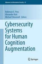 Cybersecurity Systems for Human Cognition Augmentation