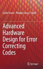 Advanced Hardware Design for Error Correcting Codes