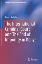 The International Criminal Court and the End of Impunity in Kenya