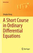 A Short Course in Ordinary Differential Equations