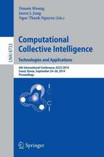 Computational Collective Intelligence -- Technologies and Applications: 6th International Conference, ICCCI 2014, Seoul, Korea, September 24-26, 2014, Proceedings