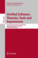 Verified Software: Theories, Tools and Experiments: 6th International Conference, VSTTE 2014, Vienna, Austria, July 17-18, 2014, Revised Selected Papers