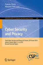 Cyber Security and Privacy: Third Cyber Security and Privacy EU Forum, CSP Forum 2014, Athens, Greece, May 21-22, 2014, Revised Selected Papers