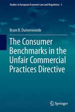 The Consumer Benchmarks in the Unfair Commercial Practices Directive