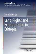 Land Rights and Expropriation in Ethiopia