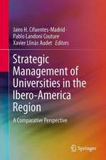 Strategic Management of Universities in the Ibero-America Region: A Comparative Perspective