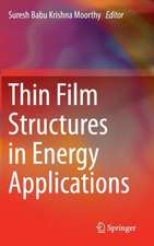 Thin Film Structures in Energy Applications