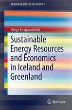 Sustainable Energy Resources and Economics in Iceland and Greenland