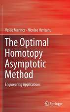 The Optimal Homotopy Asymptotic Method: Engineering Applications