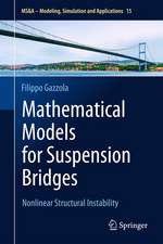 Mathematical Models for Suspension Bridges: Nonlinear Structural Instability