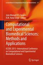 Computational and Experimental Biomedical Sciences: Methods and Applications