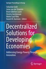 Decentralized Solutions for Developing Economies: Addressing Energy Poverty Through Innovation