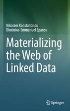 Materializing the Web of Linked Data