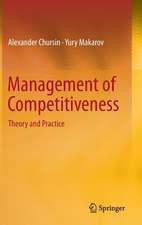 Management of Competitiveness: Theory and Practice