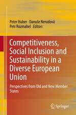 Competitiveness, Social Inclusion and Sustainability in a Diverse European Union: Perspectives from Old and New Member States