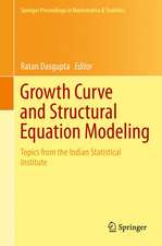 Growth Curve and Structural Equation Modeling: Topics from the Indian Statistical Institute