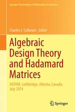 Algebraic Design Theory and Hadamard Matrices