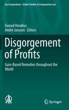 Disgorgement of Profits: Gain-Based Remedies throughout the World