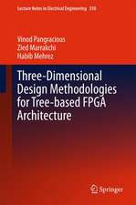 Three-Dimensional Design Methodologies for Tree-based FPGA Architecture