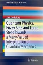 Quantum Physics, Fuzzy Sets and Logic: Steps Towards a Many-Valued Interpretation of Quantum Mechanics