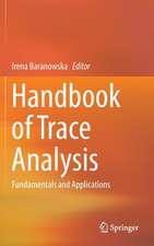 Handbook of Trace Analysis: Fundamentals and Applications