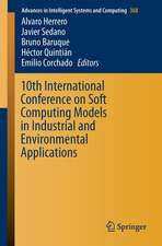 10th International Conference on Soft Computing Models in Industrial and Environmental Applications