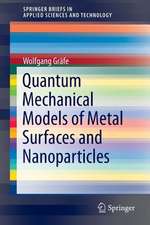 Quantum Mechanical Models of Metal Surfaces and Nanoparticles