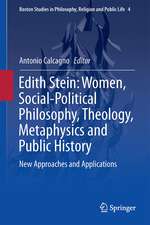 Edith Stein: Women, Social-Political Philosophy, Theology, Metaphysics and Public History