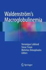 Waldenström’s Macroglobulinemia