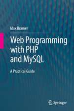 Web Programming with PHP and MySQL: A Practical Guide