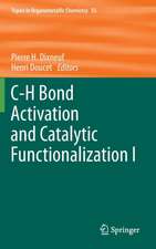 C-H Bond Activation and Catalytic Functionalization I