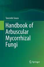 Handbook of Arbuscular Mycorrhizal Fungi