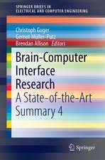 Brain-Computer Interface Research: A State-of-the-Art Summary 4