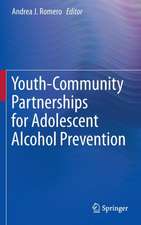 Youth-Community Partnerships for Adolescent Alcohol Prevention