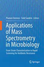 Applications of Mass Spectrometry in Microbiology