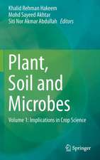 Plant, Soil and Microbes: Volume 1: Implications in Crop Science