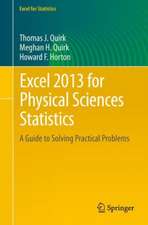 Excel 2013 for Physical Sciences Statistics