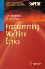 Programming Machine Ethics