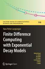 Finite Difference Computing with Exponential Decay Models