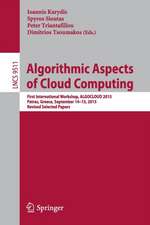 Algorithmic Aspects of Cloud Computing: First International Workshop, ALGOCLOUD 2015, Patras, Greece, September 14-15, 2015. Revised Selected Papers