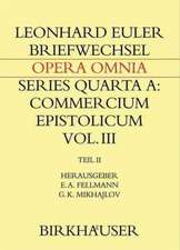 Briefwechsel mit Daniel Bernoulli: Teil II: Briefwechsel 1744–1778, Anhänge, Register