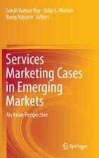 Services Marketing Cases in Emerging Markets: An Asian Perspective