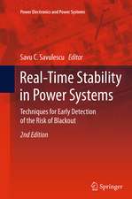 Real-Time Stability in Power Systems: Techniques for Early Detection of the Risk of Blackout