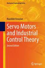 Servo Motors and Industrial Control Theory