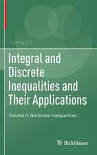 Integral and Discrete Inequalities and Their Applications: Volume II: Nonlinear Inequalities