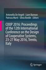 COOP 2016: Proceedings of the 12th International Conference on the Design of Cooperative Systems, 23-27 May 2016, Trento, Italy