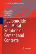 Radionuclide and Metal Sorption on Cement and Concrete